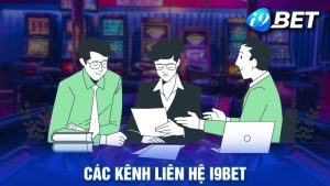 Các Kênh Liên Hệ i9bet Nhanh Chóng - Hiệu Quả